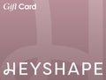 Heyshape Gift card